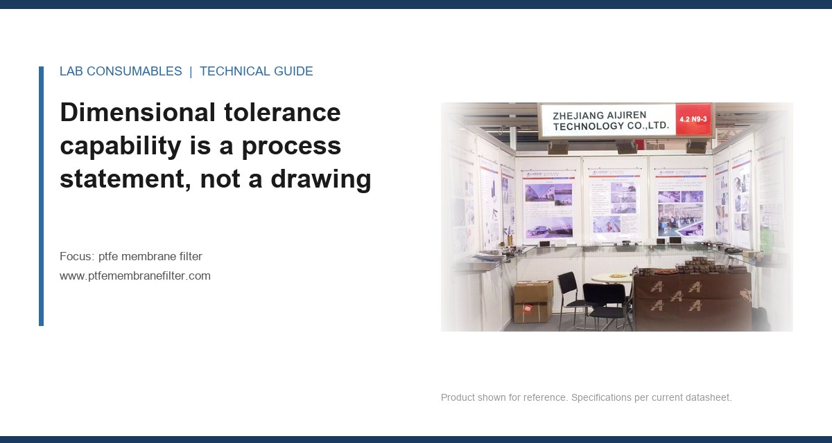 Dimensional tolerance capability is a process statement, not a drawing